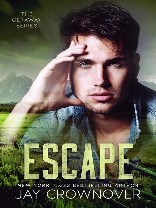 Title details for Escape by Jay Crownover - Available